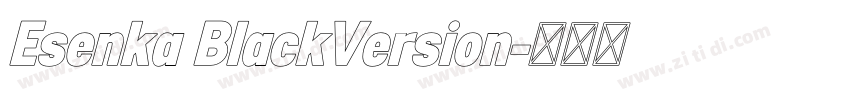 Esenka BlackVersion字体转换
